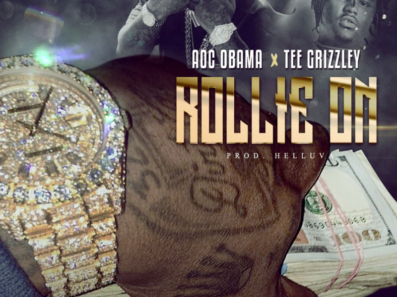 Rollie On (feat. Tee Grizzley)