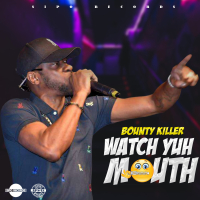 Watch Yuh Mouth (EP)