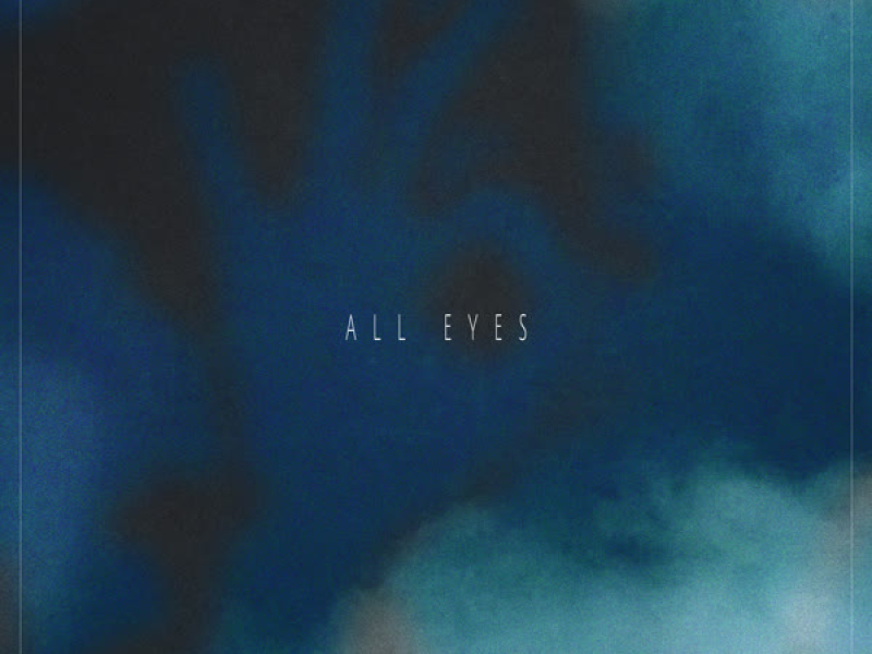 ALL EYES (Single)