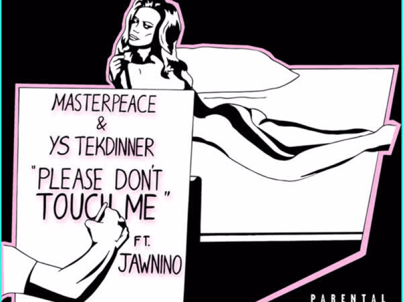 Please Don't Touch Me (Single)