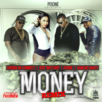 Money (feat. Just Brittany, Chedda Da Connect & Sancho Saucy) [Remix]