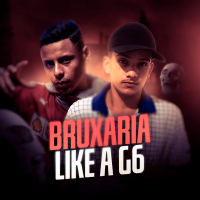 Bruxaria Like a G6 (Single)