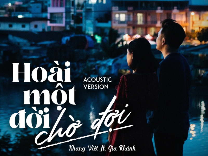Hoài Một Đời Chờ Đợi (Acoustic) (Single)