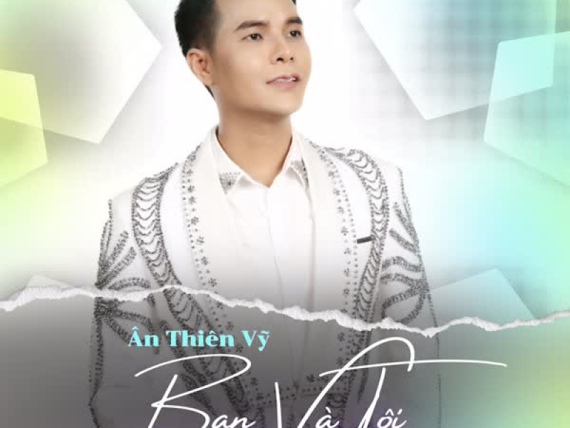 Bạn Và Tôi, Vol. 1