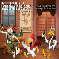 Good Whiskey (Single)