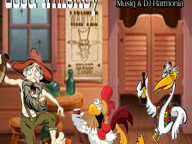 Good Whiskey (Single)