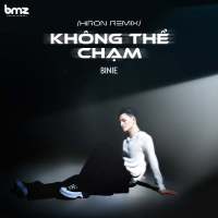 Không Thể Chạm (Hiron Remix) (Single)