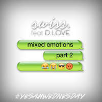 Mixed Emotions, Pt. 2 (#YESAHWEDNESDAY) (Single)