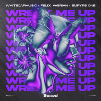 Wreck Me Up (Single)