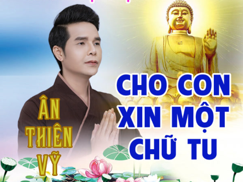 Cho Con Xin Một Chữ Tu