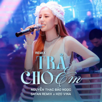 Trả Cho Em (Remix) (Single)