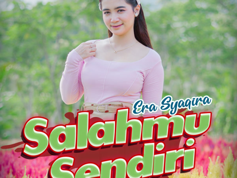 Salahmu Sendiri (Single)