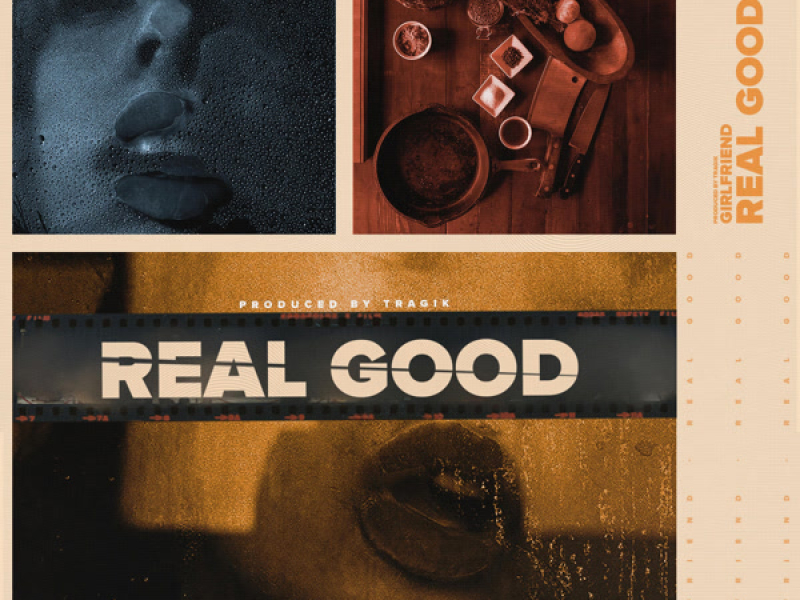 Real Good (Single)