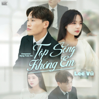 Tập Sống Không Em (Single)