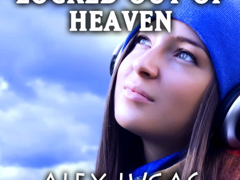 Locked Out of Heaven - Single