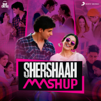 Shershaah Mashup (Single)