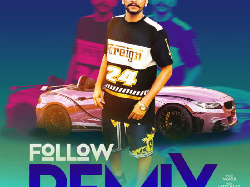 Follow Remix (Single)