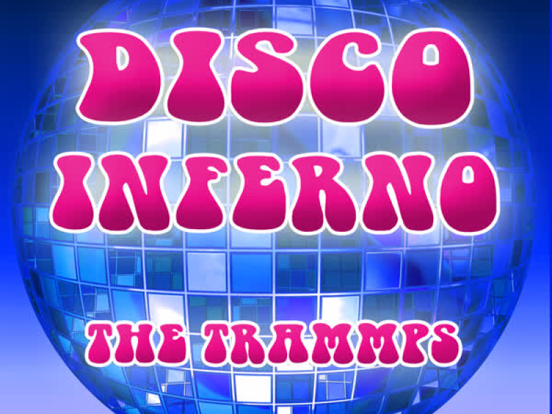 Disco Inferno Re-Recorded Version