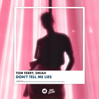 Don't Tell Me Lies (Single)