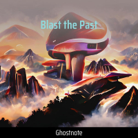 Blast the Past (Single)