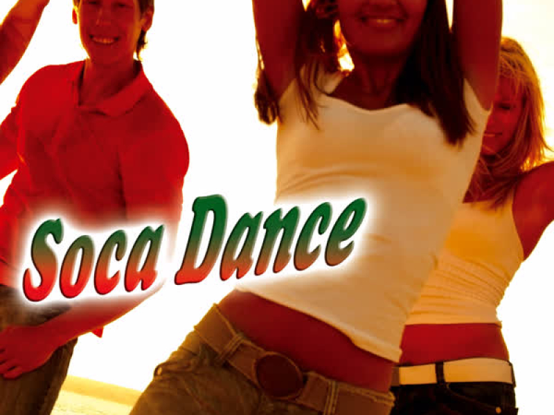 Soca Dance - Single