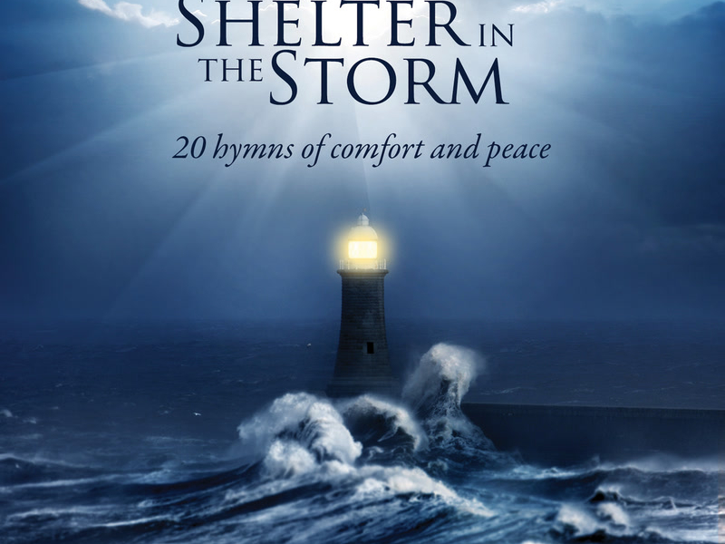 Shelter In The Storm