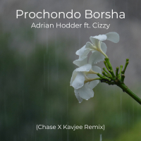 Prochondo Borsha (Chase & Kavjee Remix) (Single)
