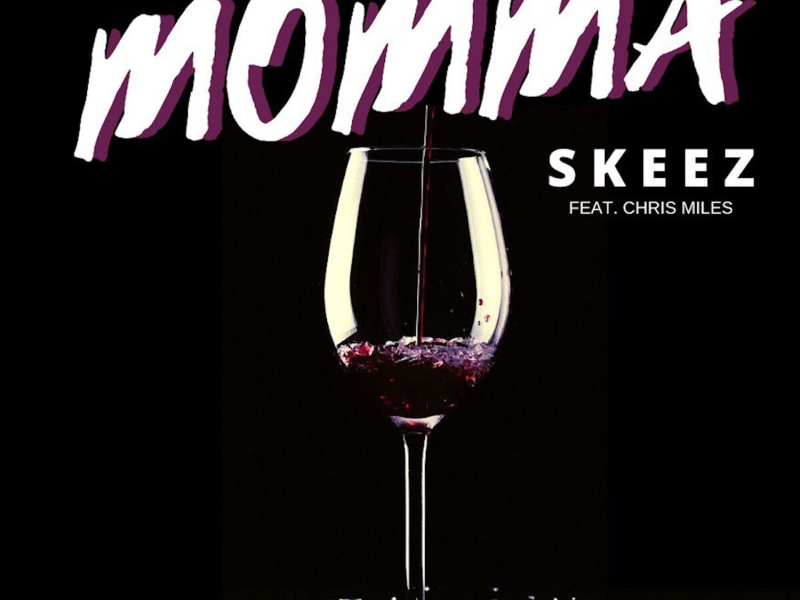 Momma (feat. Chris Miles) (Single)