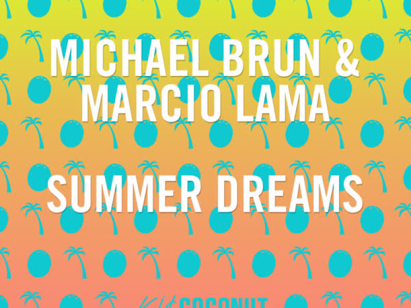 Summer Dreams (Single)