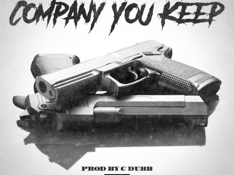 Company You Keep (Single)