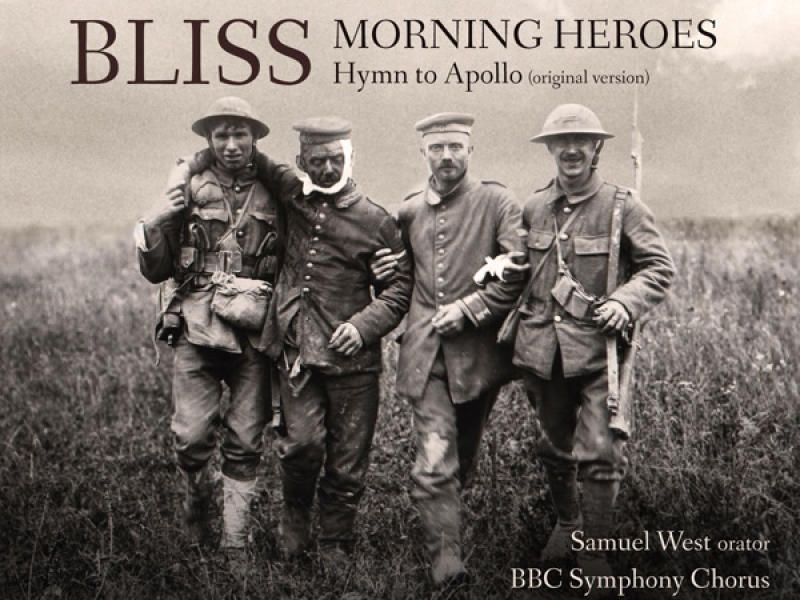 Bliss: Morning Heroes & Hymn to Apollo