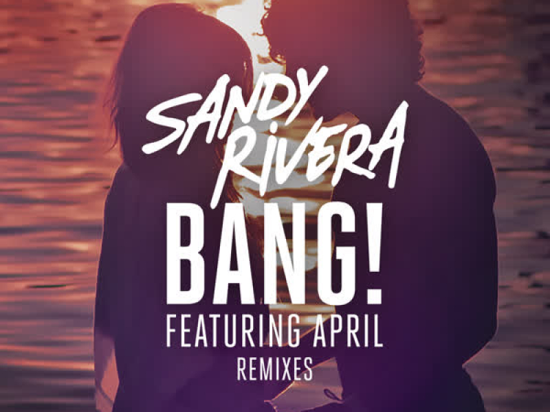 BANG! (Remixes Part 2)