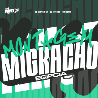 Montagem Migração Egipcia (Single)