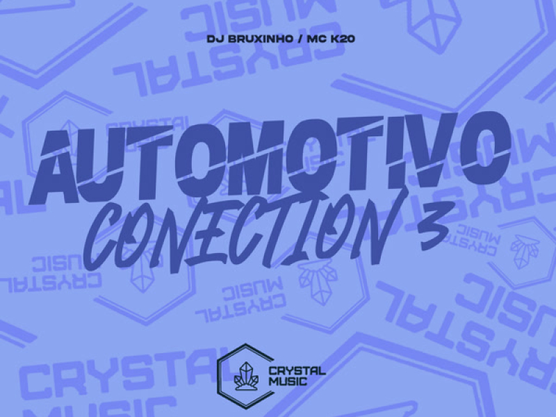 Automotivo Conection 3 (Single)