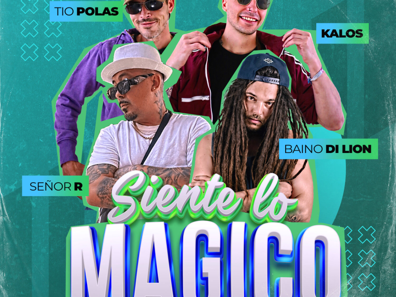 Siente lo Mágico (Suena a Reggae), Vol.26 (Single)