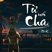 Từ Nơi Cha (Single)