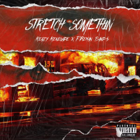 Stretch Somethin' (Single)