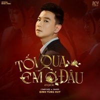 Tối Qua Em Ở Đâu (Single)