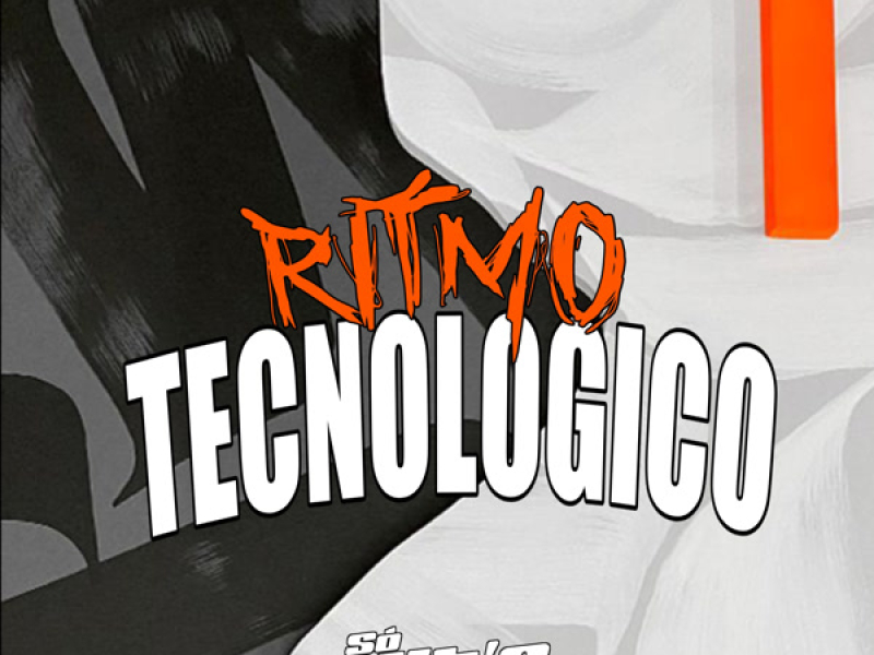 Ritmo Tecnologico (Single)