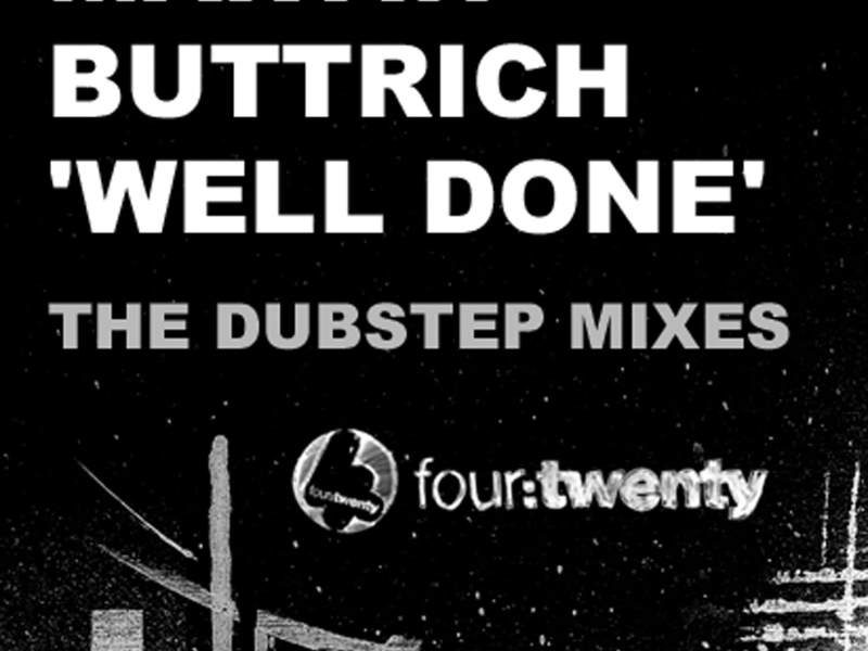 Well Done (Dubstep Remixes) (EP)