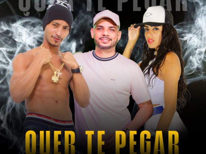 QUER TE PEGAR (Single)