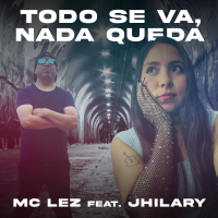 Todo se va, nada queda (Single)