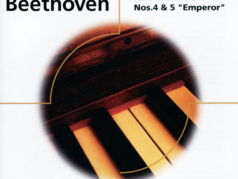 Beethoven: Piano Concertos Nos.4 & 5