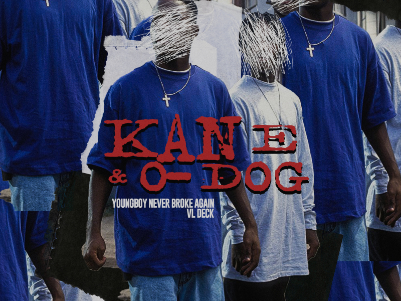 Kane & O-Dog