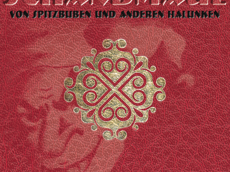 Von Spitzbuben und anderen Halunken