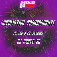 AUTOMOTIVO TRANSPARENTE (Single)