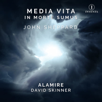 John Sheppard: Media Vita in Morte Sumus