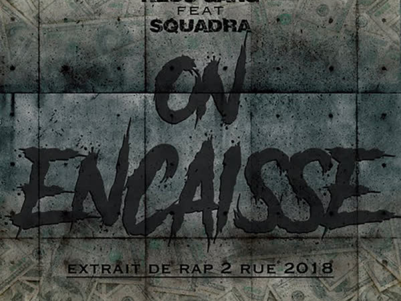 On encaisse (Single)