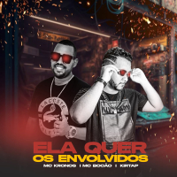 Ela Que os Envolvidos (Single)