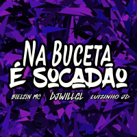Na Buceta é Socadão (Single)